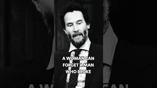 Never Break a Womans ❤️  Keanu Reeves shorts motivation inspiration quotes fyp relationship [upl. by Kantor]