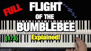 FLIGHT OF THE BUMBLEBEE PIANO TUTORIAL [upl. by Elletse623]