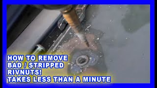 How to Remove STRIPPED Rivnuts FAST  EASY [upl. by Nobe143]