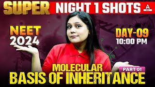 Molecular Basis of Inheritance Class 12  Part 1  NEET 2024  Garima Goel [upl. by Agnesse]