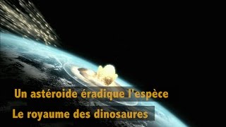 Les astéroïdes à l’origine de l’extinction des dinosaures [upl. by Eiclek245]