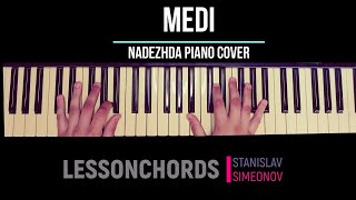 Меди  Надежда пиано Medi  Nadezhda piano by Lessonchords [upl. by Notned581]