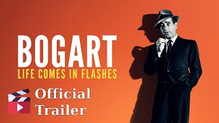 Bogart Life Comes in Flashes 2024  Official Trailer [upl. by Goodwin]