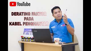 Analisa Sistem Tenaga Listrik  Derating Faktor Pada Kabel Penghantar [upl. by Inna]