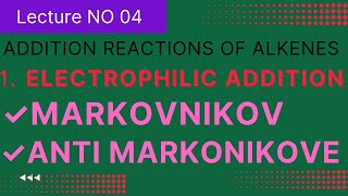 Markovnikove and AntiMarkovnikovs additionElectrophilic addition reactionbasic concepts [upl. by Elfrida]