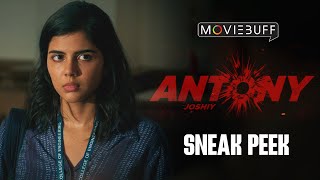 Antony  Sneak Peek  Joju George  Kalyani Priyadarshan  Nyla Usha  Joshiy  Jakes Bejoy [upl. by Daph]