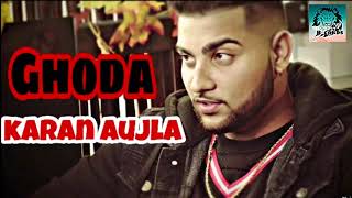 Ghoda Karan Aujla FtSukh Bajwa New Punjabi Song By Inder Records [upl. by Demitria323]