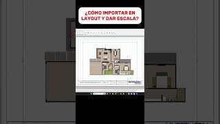 ¿Cómo importar en LayOut SketchUp y dar escalasketchup sketchup3d sketchupprsketchuptutorial [upl. by Barimah]