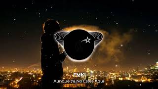 FMK  Aunque Ya No Estés Aquí  Audio 8D [upl. by Ycats]