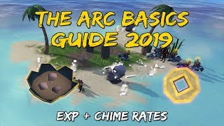 The Arc Basics Guide 2019  Exp  Chime Rates Runescape 3 [upl. by Reamy]