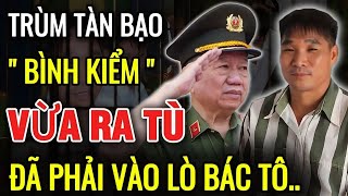 quotBÌNH KIỂMquot Giang Hồ Khét Tiếng Tàn Bạo VỪA RA TÙ  LẠI PHẢI VÀO LÒ BÁC TÔ  Điều Bí Ẩn [upl. by Novy]