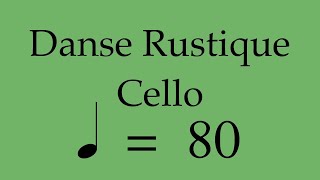 Suzuki Cello Book 5  Danse Rustique  Piano Accompaniment  80 BPM [upl. by Nnaaras165]