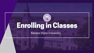 Enrolling in Classes at KState [upl. by Franek313]