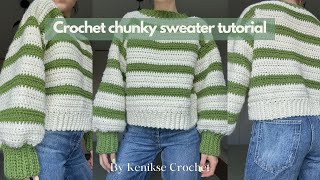 Crochet chunky sweater tutorial I Kenikse Crochet [upl. by Deehan]