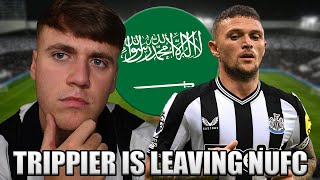 Kieran Trippier is leaving Newcastle [upl. by Ellinehc5]