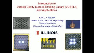 Kent Choquette Introduction to VerticalCavity SurfaceEmitting Lasers VCSELs and Applications [upl. by Nussbaum548]