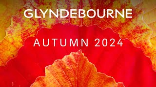 Autumn 2024 at Glyndebourne [upl. by Aerdna700]