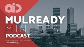 Mulready Minutes Podcast Ep 31 Oklahoma Insurance Deputy Commissioner Mike Rhoads [upl. by Eilah]