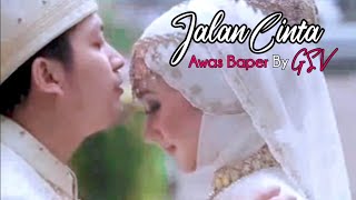 Jalan Cinta  GSV Nasyid  Lagu Nasyid Romantis Wedding Klip [upl. by Mahla839]