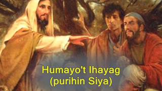 Humayot Ihayag with Lyrics  Bukas Palad [upl. by Candice762]