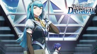 Trails through Daybreak – 28 Story Walkthrough Disaster Protocol [upl. by Eirrek915]