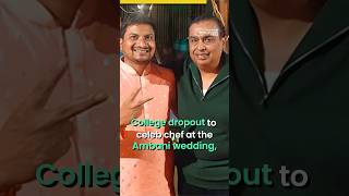 Farmers Son to Celeb Chef At Ambani Wedding shorts cooking passion [upl. by Ancier]