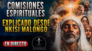 ✍️ Comisiones Espirituales Explicado desde Nkisi Malongo ✍️ [upl. by Mcdonald]