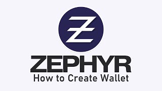 How to create a Zephyr Wallet [upl. by Merchant862]