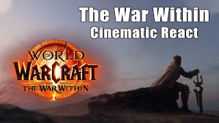 The War Within deutsch reaction  World of Warcraft [upl. by Modnarb]