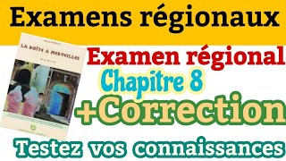 Examen Régionalla Boîte à Merveilleschapitre8correction des examens regionauxرواية علبة العجائب [upl. by Noevart]