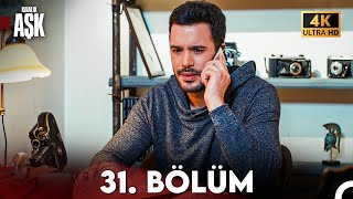 Kiralık Aşk Yeniden 31 Bölüm 4K Ultra HD [upl. by Loredana]