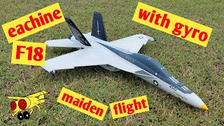 Eachine F18 50mm EDF jet Maiden Flight with Radio Link Gyro [upl. by Halima]