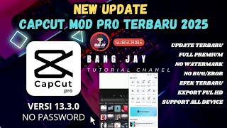 NEW UPDATE  CAPCUT PRO MOD APK TERBARU VERSI 1330  NO PASSWORD FULL FITUR 2024 [upl. by Aitropal]