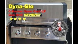 DynaGlo 5Burner Open Cart grill review [upl. by Berty]