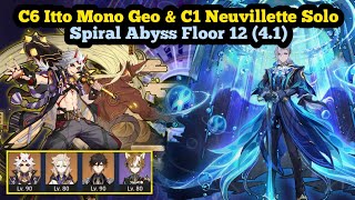 C6 Itto Mono Geo amp C1 Neuvillette Solo Spiral Abyss Floor 12 41  Genshin Impact Indonesia [upl. by Ylenats285]