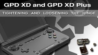 GPD XD and GPD XD Plus Tightening and Loosening the hinge [upl. by Ahsilem]