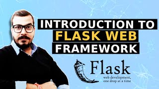 Introduction To Flask Web Framework [upl. by Schmidt]