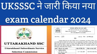 uksssc exam calendar 2024 [upl. by Aicire]