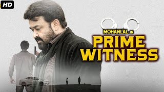 Prime Witness  South Indian Full Movie In Hindi  Mohanlal [upl. by Gib]