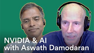 NVIDIA’s Valuation and AI’s Negative Sum Game — with Aswath Damodaran  Prof G Markets [upl. by Llednav206]