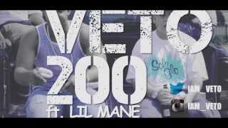 Veto ft Lil Manequot200quot OFFICIAL VIDEO [upl. by Lora511]