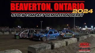 Stock Compact Demolition Derby Beaverton Ontario 2024  Hosted by Edge Motorsports [upl. by Esoj]