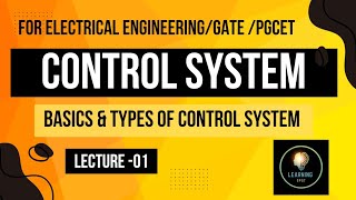 Control Systems  01 Types of Control Systems Types of Feedback Introduction to Control Systems [upl. by Aiz]