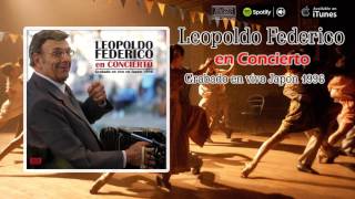 Leopoldo Federico en concierto Full album Grabado en vivo Japón 1996 [upl. by Ludovika]