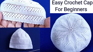 Easy Crochet Cap For Beginners🧵 Qureshia Se Topi Banane ka Tarika  Haw To Crochet Cap  Namaz ki 🧢 [upl. by Phippen641]