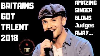 BRITAINS GOT TALENT 2018 AMAZING SINGER BLOWS judges AWAY ZandarMile Music Gautier Abadie [upl. by Glaser]