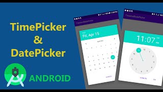 Using TimePicker and DatePicker in Android [upl. by Spenser901]