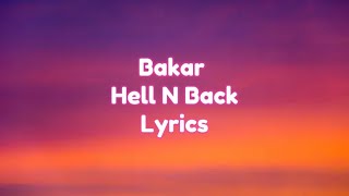 Bakar  Hell N Back Lyrics [upl. by Razaile]