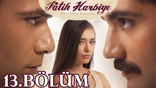 Fatih Harbiye 13Bölüm [upl. by Archambault]