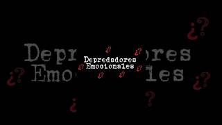 DEPREDADORES EMOCIONALES narcisismo manipuladores lovebombing [upl. by Nylisoj]